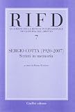 Sergio Cotta (1920-2007). Scritti in memoria (Quaderni Rivista intern. filos. del dir.)