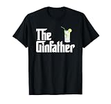 The Gin Father Shirt Lustiges Gin and Tonic Geschenke T-S