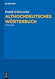 Althochdeutsches Wörterbuch: 7., durchgesehene und verbesserte Auflag