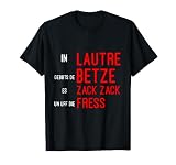In Lautre gibts 3 Dinge Pfalz Heimatliebe Betze Fresse T-S