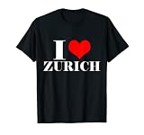 I Love Zurich T Shirt I Heart Zürich Tee Schweiz Shirt T-S