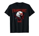 Frankfurt Hessen 1899 Adler Ultras Geschenk T-S