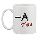 Pretty Little Liars A Was Here Weiße Tasse Kaffee Tee Männer Frauen Keramik Coffee Tea Mug Cup