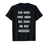 Ouzo Spruch für Griechen T-S