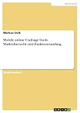 Mobile online Umfrage-Tools: Marktübersicht und Funktionsumfang