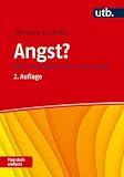 Angst? Frag doch einfach!: Klare Antworten aus erster H