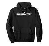 Ich bin Konstantin, mein Name ist Konstantin, ich bin Konstantin Pullover H