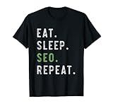 Seo Shirt Eat Sleep Seo Repeat Fan Player lustig T-S