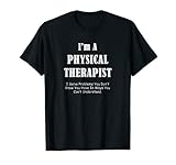 Physiotherapeutin - Lösen Sie Probleme - PTs DPT lustiger Spruch T-S