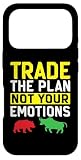 Hülle für iPhone 17 Pro Trade The Plan Not Your Emotions Aktien Handel Börse Trading