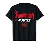 Frankfurt T-Shirt Herren Ultras Fans Frankfurter Jungs T-S