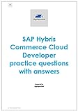 SAP Hybris Commerce Cloud Developer (ebook) (English Edition)