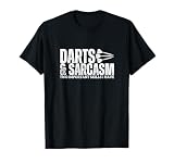 Darts and Sarcasm Dartscheibe Lustiger Dartspieler T-S