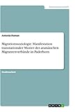 Migrationssoziologie. Manifestation transnationaler Muster der aramäischen Migrantenverbände in Paderb