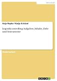 Logistikcontrolling. Aufgaben, Inhalte, Ziele und I