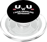 Uwu Ich habe eine lähmende Depression Doomer Goth Traurige Ästhetik PopSockets PopGrip für MagS