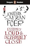 Penguin Readers Level 5: Extremely Loud and Incredibly Close (ELT Graded Reader): Abridged E