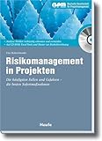 Risikomanagement in Projekten: Die häufigsten Fallen und Gefahren - die besten Sofortmaß