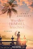 Wo der Himmel leuchtet: R