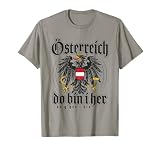 Österreich Do Bin I her Österreichische Flagge Austria T-S