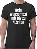 T-Shirt Herren - Aufdruck selbst gestalten - Wunschtext - 3XL - Schwarz - Text Tshirt bedrucktes beschriftet zum schreiben selbstgemachten Bedruckte Druck nach Wahl eigenem Schrift selb