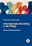 Internationales Recruiting in der Pflege: Chancen und Herausforderung