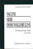 Vaccini, sieri, immunoglob