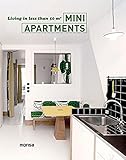 Mini Apartments: Living in Less Than 50m2