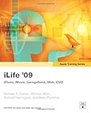 iLife '09: iLife (iLife '09 Edition) (Apple Training)