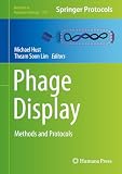 Phage Display: Methods and Protocols (Methods in Molecular Biology Book 1701) (English Edition)