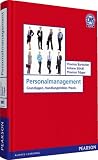 Personalmanagement: Grundlagen, Handlungsfelder, Praxis (Pearson Studium - Economic BWL)