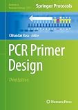 PCR Primer Design (Methods in Molecular Biology Book 2392) (English Edition)