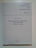 Konzeptionen der japanischen Agrarsoziologie. Die dôzoku-Forschung