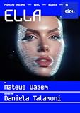 Ella (Primeiro Rascunho) (Portuguese Edition)