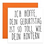 Central 23 Lustige Geburtstagskarte Mann IST SO TOLL WIE DEIN HINTERN - Glückwunschkarte Geburtstag für Männer - Karte für Geburtstage oder Feiern - Humorvolle Grußkarte für F