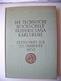 Technische Hochschule Fridericiana Karlsruhe F