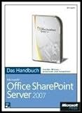 Microsoft Office SharePoint Server 2007 - Das Handbuch, m. CD-ROM