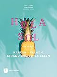 Hola Sol: Karibik - Palmen, Strand und gutes E