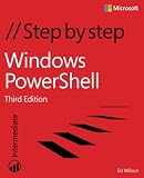 Windows PowerShell Step by Step: Step by Step: I