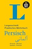 Langenscheidt Praktisches Wörterbuch Persisch: Persisch - Deutsch / D