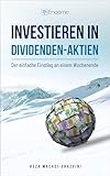 Investieren in Dividenden-Aktien: Der einfache Einstieg an einem W