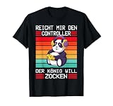Gaming Zocken Konsole - Reicht mir den Controller König T-S