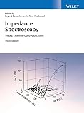 Impedance Spectroscopy: Theory, Experiment, and App