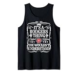 Rodgers Name It's A Rodgers Thing You Wouldn't Understand Tank Top
