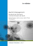 Macht & Management: Die Macht der Ohnmacht und die Ohnmacht der Macht (In Relation Publications)