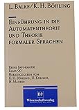 Einführung in die Automatentheorie und Theorie Formaler Sprachen (Informatik)