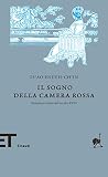 Il sogno della camera rossa: Romanzo cinese del secolo XVIII (Einaudi tascabili. Biblioteca Vol. 16) (Italian Edition)