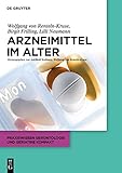 Arzneimittel im Alter (Praxiswissen Gerontologie und Geriatrie kompakt, 1, Band 1)