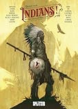 Indians!: Der dunkle Schatten des weißen M