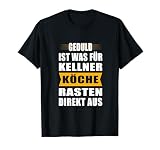 Lustiger Koch Kellner Spruch Rastet Kochjacke für Köche T-S